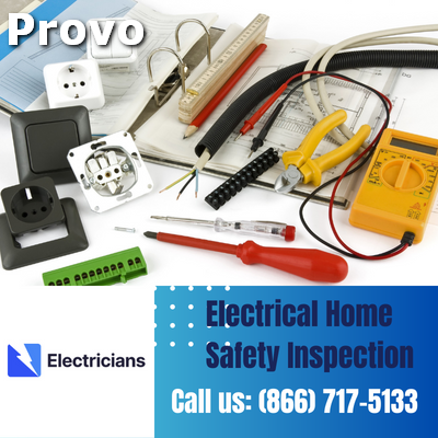 Professional Electrical Home Safety Inspections | Provo Electricians